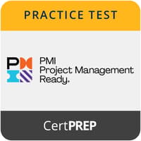 CertPREP Practice Tests for PMI Project Management Ready®